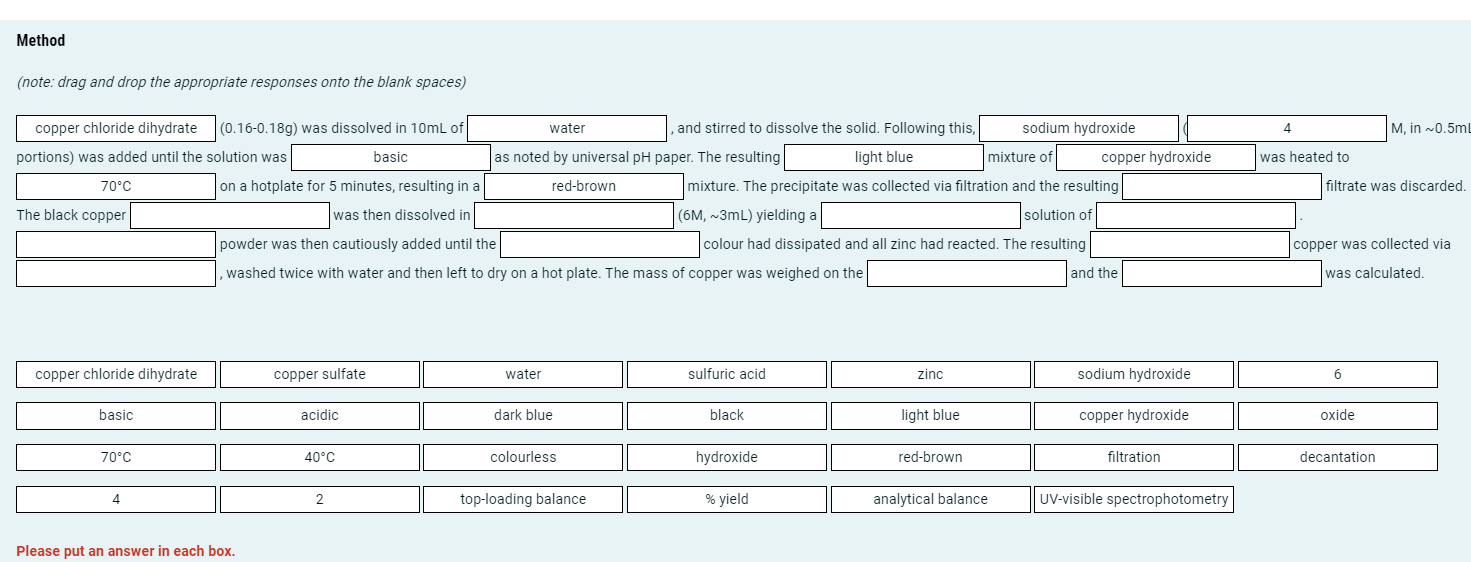 Solved Method(note: drag and drop the appropriate responses | Chegg.com
