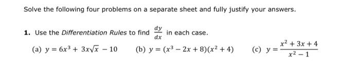 Solved Solve the following four problems on a separate sheet | Chegg.com
