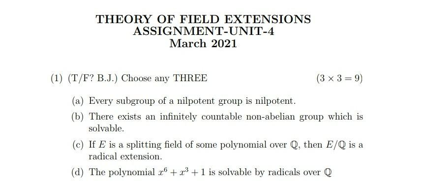 Solved Theory Of Field Extensions Assignment Unit 4 March Chegg Com