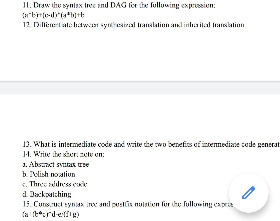 Solved 11. Draw The Syntax Tree And DAG For The Following | Chegg.com