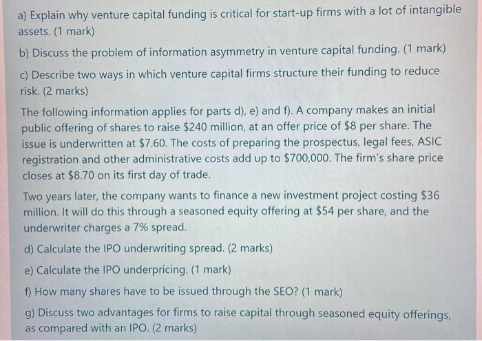 Solved a) Explain why venture capital funding is critical | Chegg.com