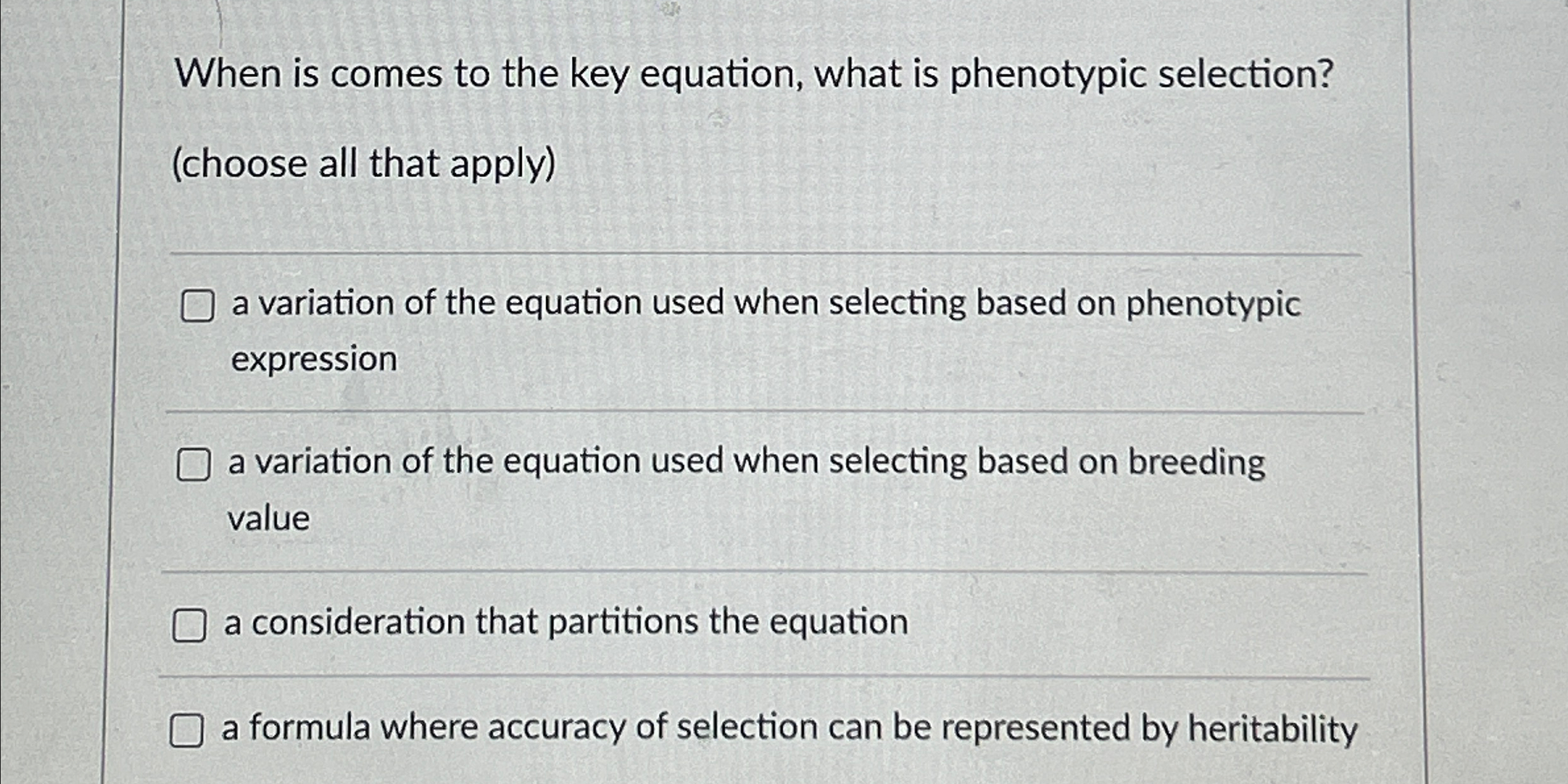 Solved When is comes to the key equation, what is phenotypic | Chegg.com