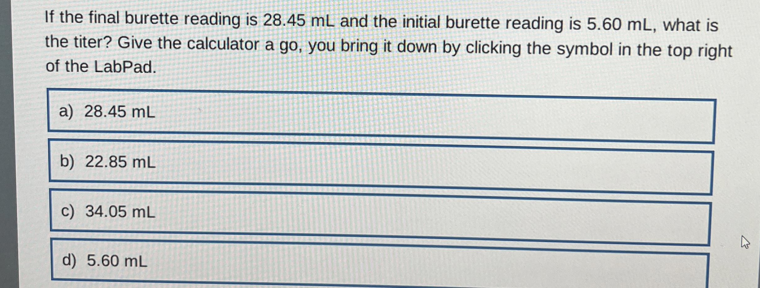 Solved If the final burette reading is 28.45 ﻿mL and the | Chegg.com