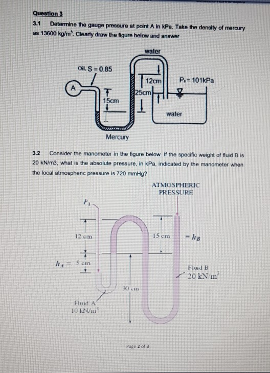 Solved Question 3 3.1 Determine the gauge pressure at point