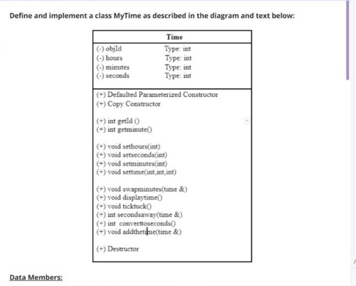 Solved Define and implement a class MyTime as described in | Chegg.com