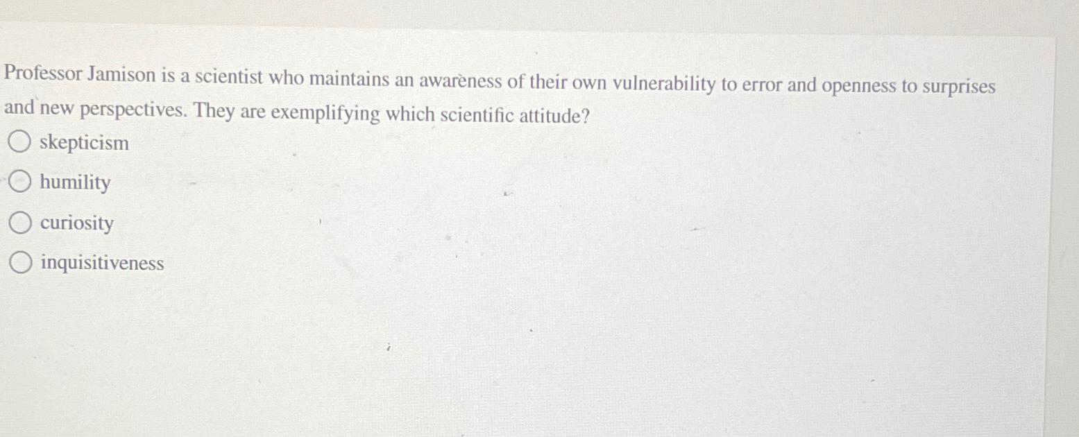 Solved Professor Jamison is a scientist who maintains an | Chegg.com