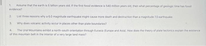 Solved 2 a 1 Assume that the earth is 5 billion years old. | Chegg.com