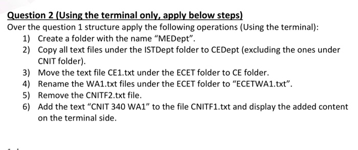 Solved Question 2 (Using the terminal only, apply below | Chegg.com