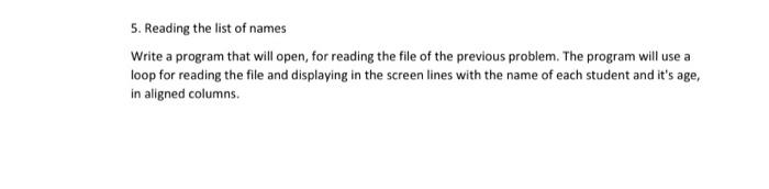 Solved 5. Reading the list of names Write a program that | Chegg.com