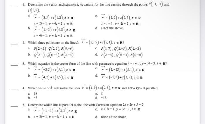 Solved 1. Determine the vector and parametric equations for | Chegg.com