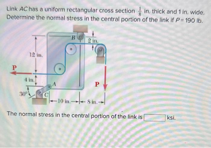 Solved Link AC has a uniform rectangular cross section 81 | Chegg.com