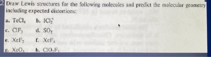 Solved Draw Lewis Structures For The Following Molecules And | Chegg.com