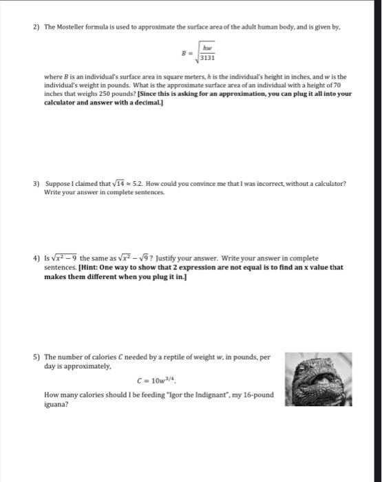 Solved 2) The Mosteller formula is used to approximate the | Chegg.com