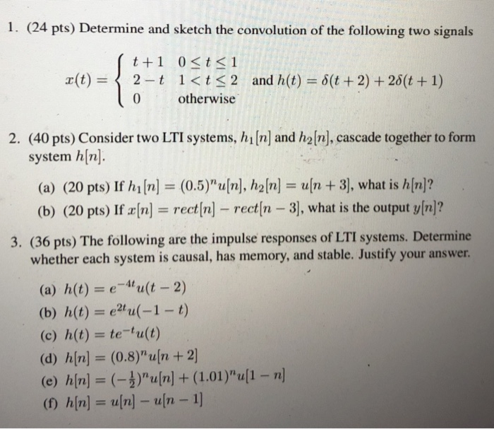 Solved 1 24 Pts Determine And Sketch The Convolution O Chegg Com