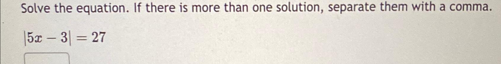 Solved Solve the equation. If there is more than one | Chegg.com