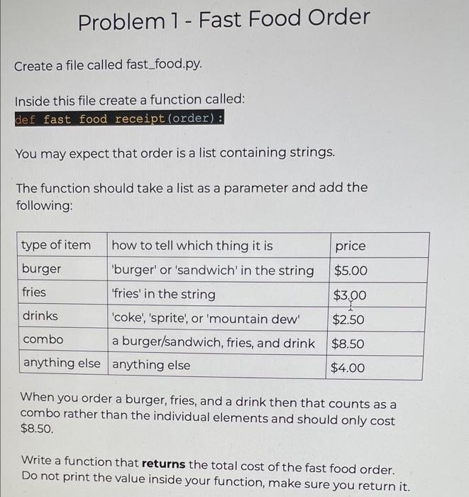 Solved - Problem 1 - Fast Food Order Create a file called | Chegg.com