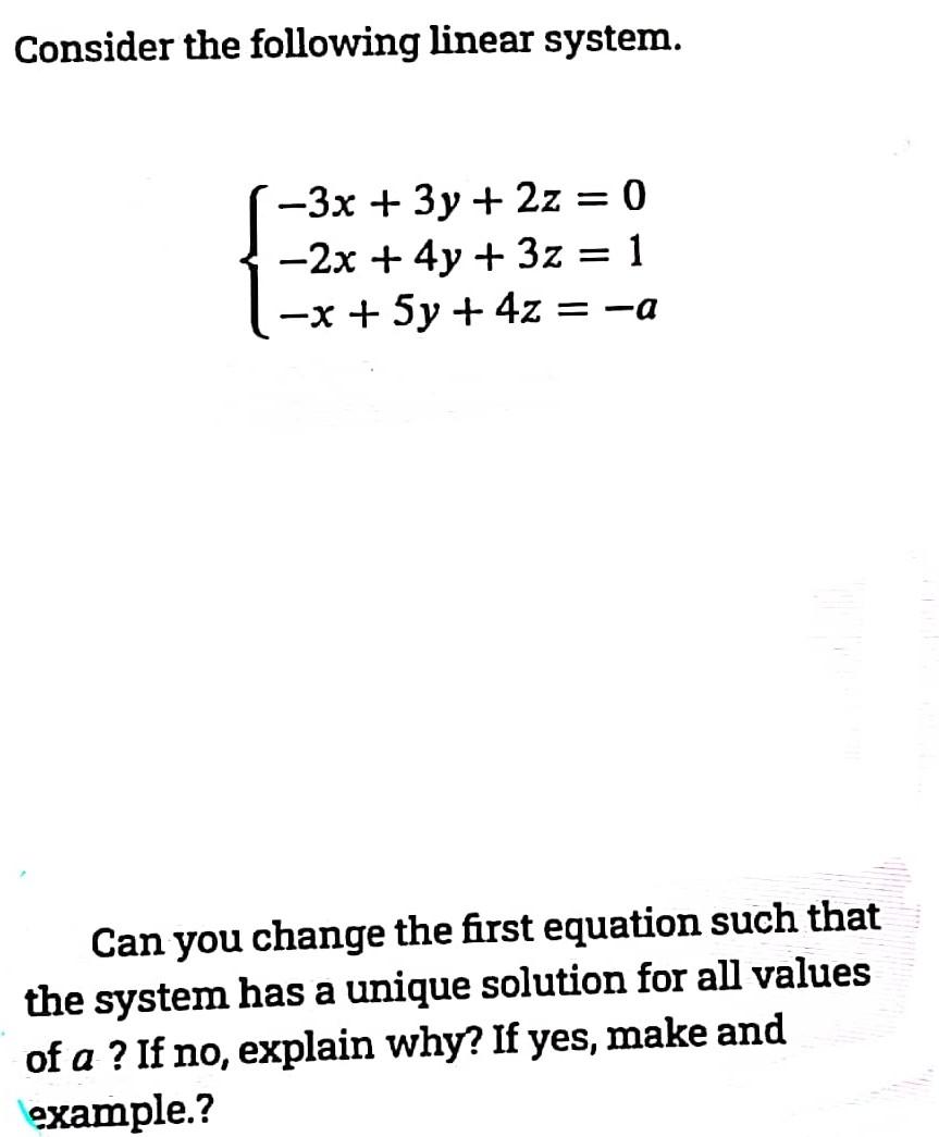 Solved Consider The Following Linear System. | Chegg.com