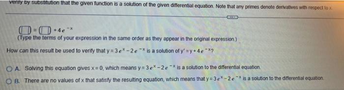 Solved Verify By Substitution That The Given Function Is A | Chegg.com