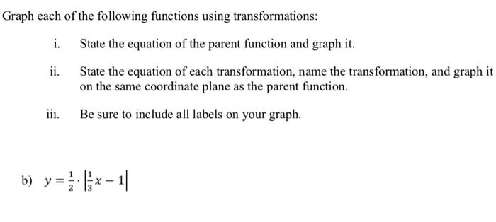 Solved Graph each of the following functions using | Chegg.com