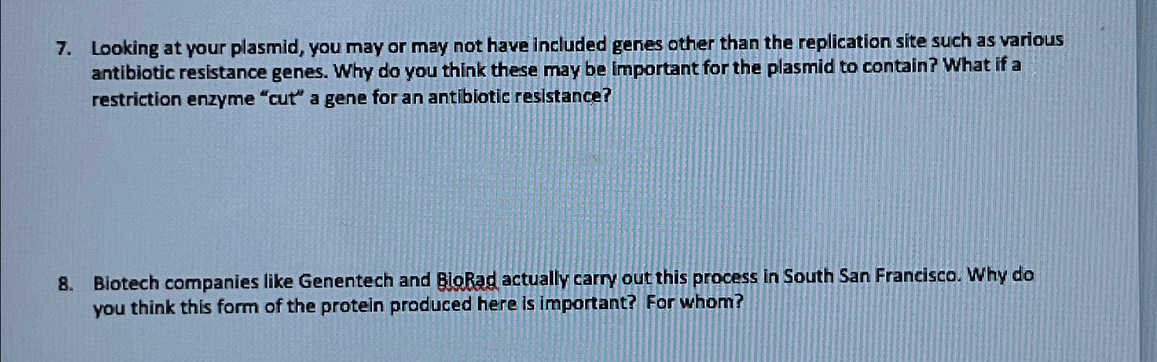 Solved Looking at your plasmid, you may or may not have | Chegg.com
