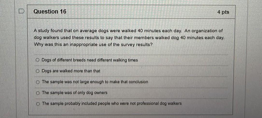 Solved A study found that on average dogs were walked 40 | Chegg.com