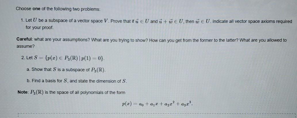 Solved Choose One Of The Following Two Problems 1 Let U Chegg Com