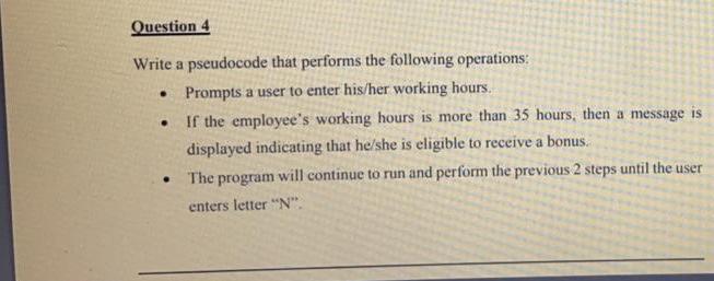Solved Question 4 . Write a pseudocode that performs the | Chegg.com