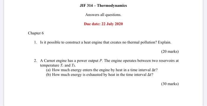 Solved JIF 314 - Thermodynamics Answers all questions. Due | Chegg.com