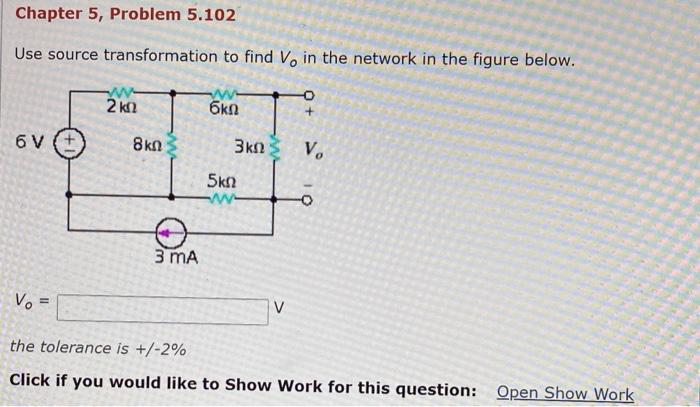 Solved Chapter 5, Problem 5.102 Use source transformation to | Chegg.com