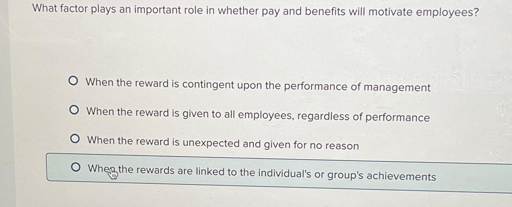 Solved What factor plays an important role in whether pay | Chegg.com