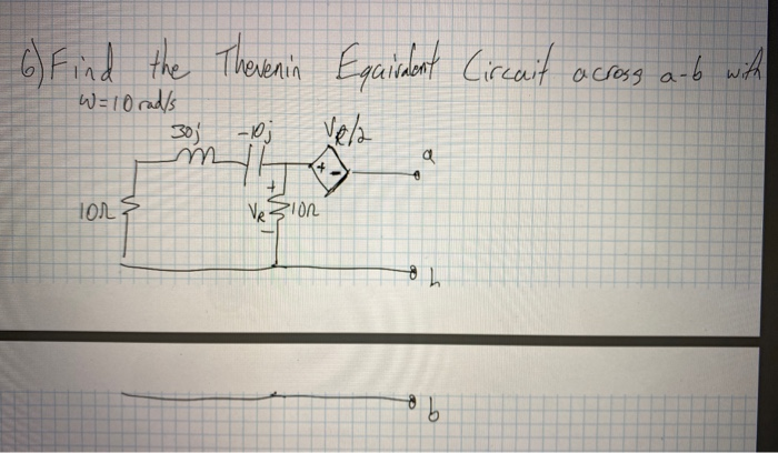 Solved 6) Find the Thevenin Equivalent Circuit across a b | Chegg.com