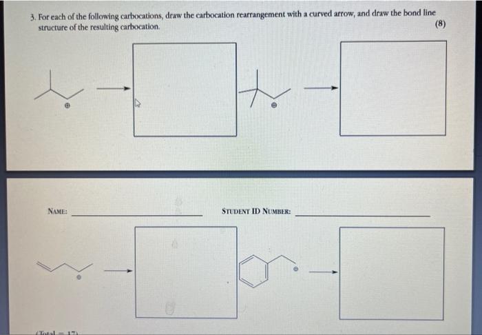 Solved 3. For each of the following carbocations, draw the | Chegg.com
