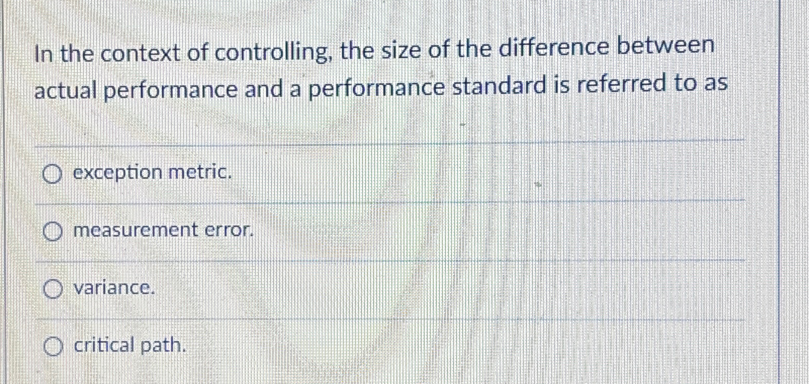 Solved In the context of controlling, the size of the | Chegg.com