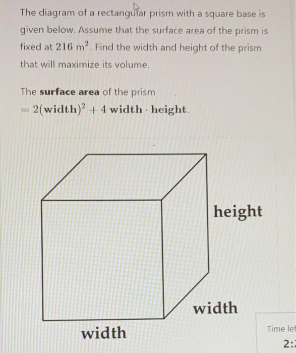 Solved The diagram of a rectangular prism with a square base | Chegg.com