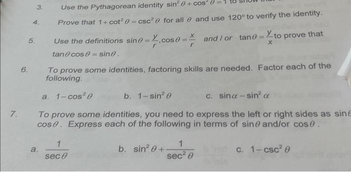 Solved 7. 6. 3. 4. 5. Use the Pythagorean identity sin² 0 + | Chegg.com
