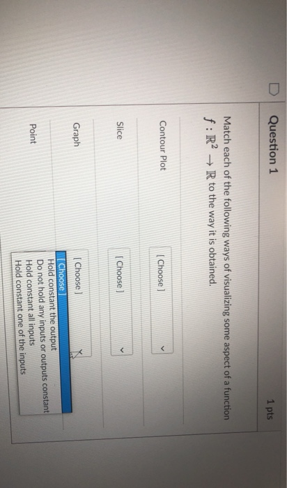 Solved Question 1 1 pts Match each of the following ways of | Chegg.com