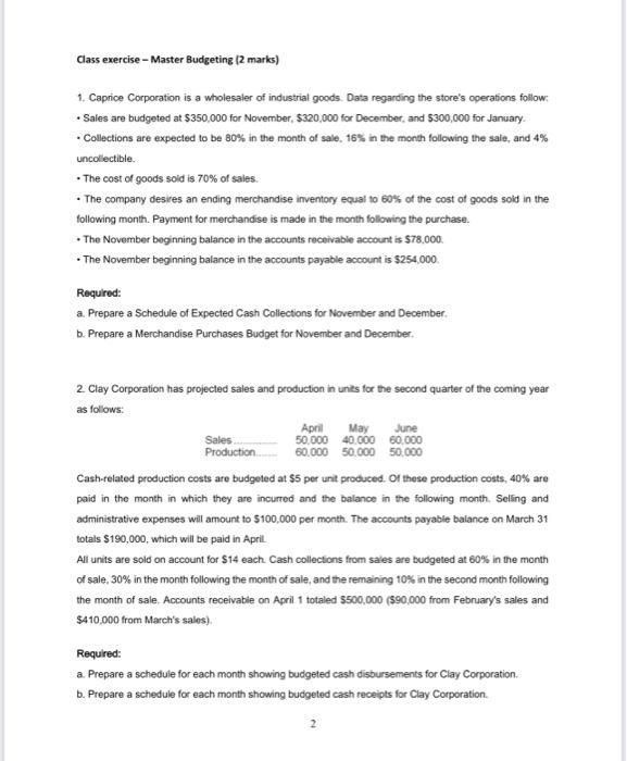 Solved Class exercise - Master Budgeting (2 marks) 1. | Chegg.com