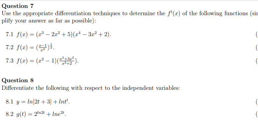 Solved Question 7 Use The Appropriate Differentiation | Chegg.com