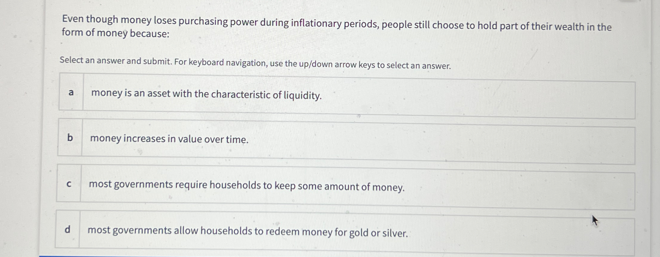 Solved Even though money loses purchasing power during | Chegg.com