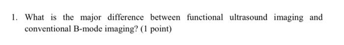 1. What is the major difference between functional | Chegg.com