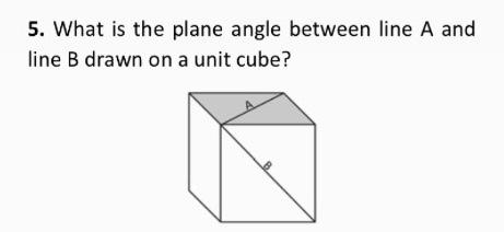 Solved 5. What Is The Plane Angle Between Line A And Line B | Chegg.com