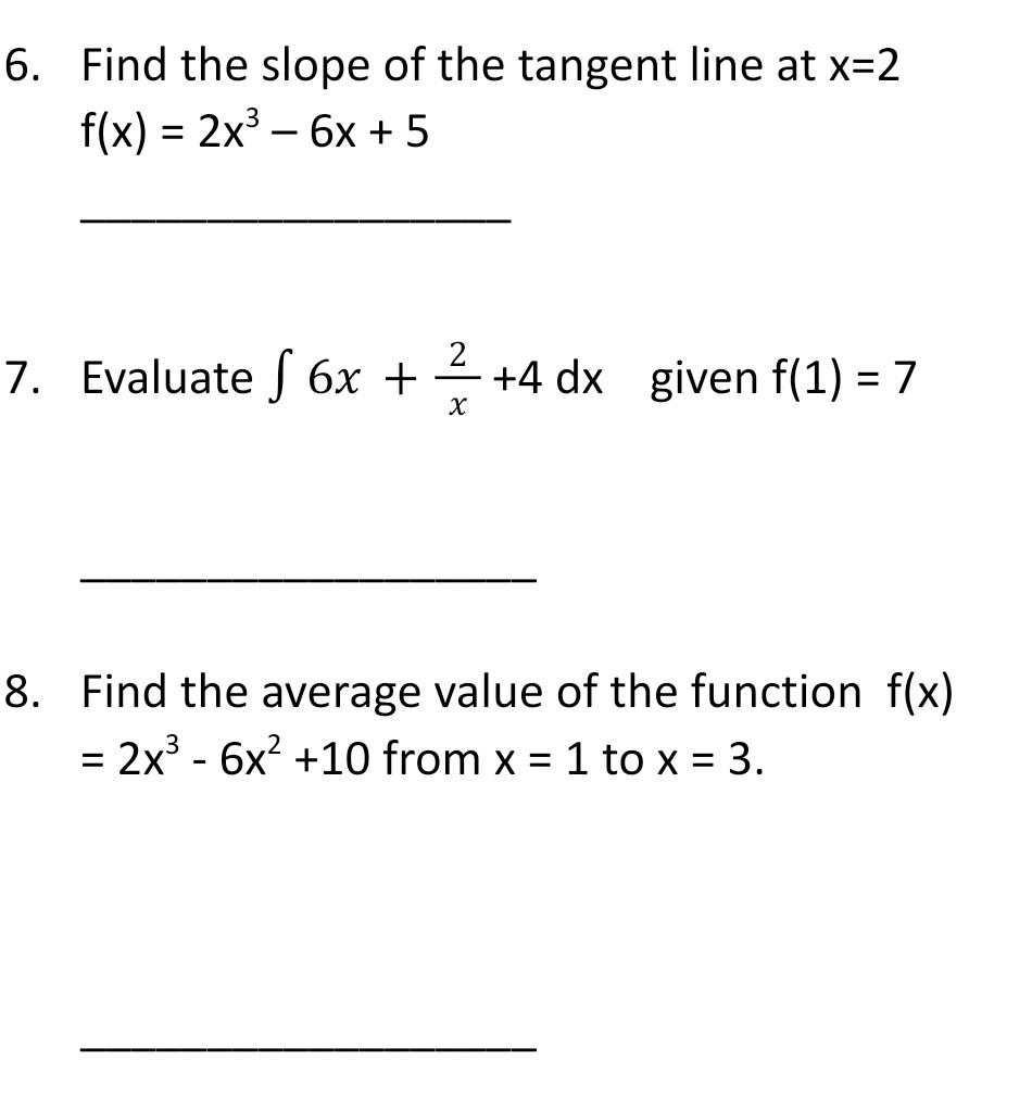 Solved 6 Find The Slope Of The Tangent Line At X2 Fx 7657