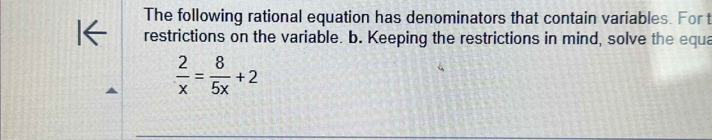Solved The following rational equation has denominators that | Chegg.com