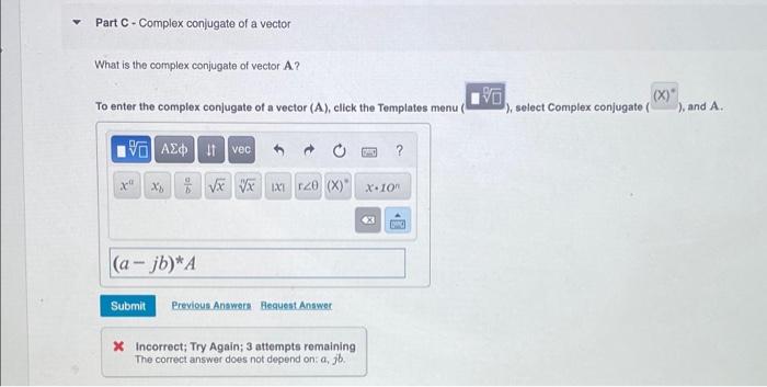 solved-part-c-complex-conjugate-of-a-vector-what-is-the-chegg