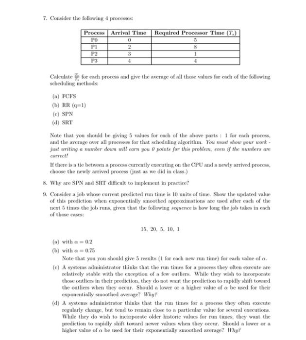 Solved 7. Consider the following processes: Process PO Pi P2 | Chegg.com