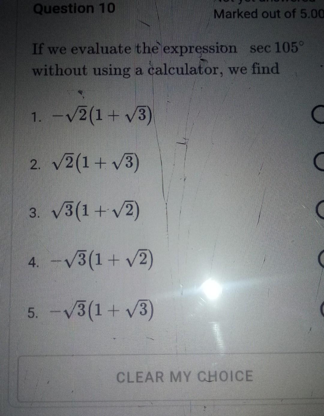 Solved Question 10 Marked out of 5.0 If we evaluate the | Chegg.com