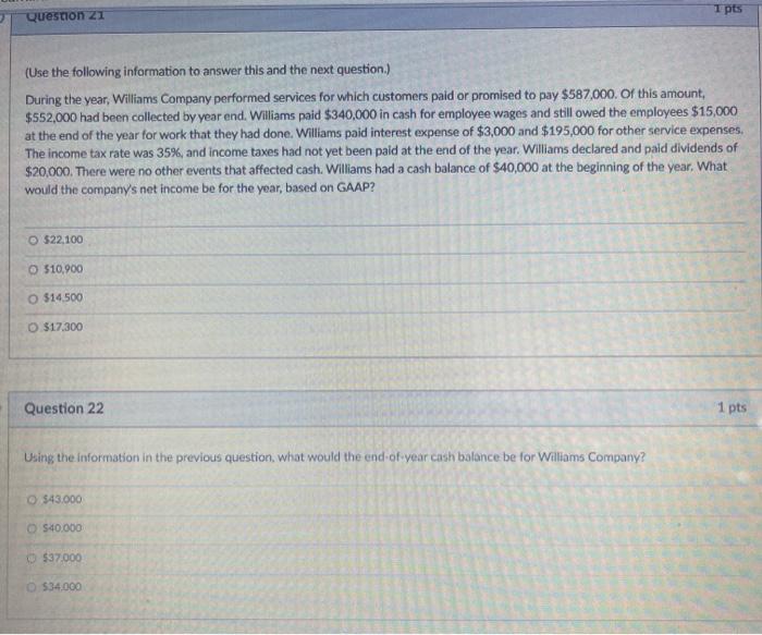 Solved 1 pts Question 21 (Use the following information to | Chegg.com