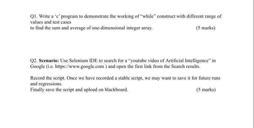 Solved Q1. Write a 'c' program to demonstrate the working of | Chegg.com