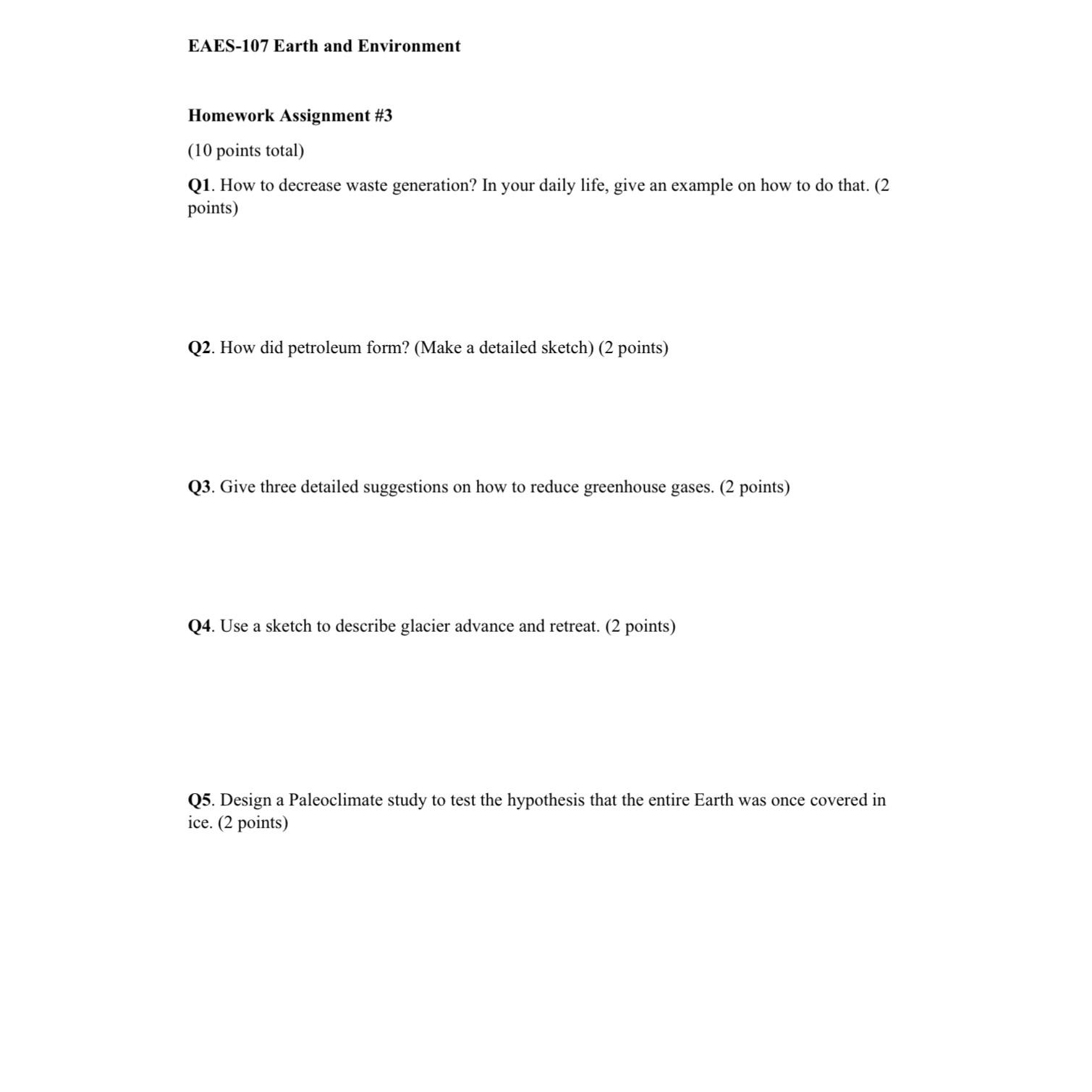 Solved EAES-107 ﻿Earth and EnvironmentHomework Assignment | Chegg.com