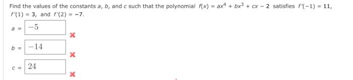 Solved Find the values of the constants a, b, and c such | Chegg.com